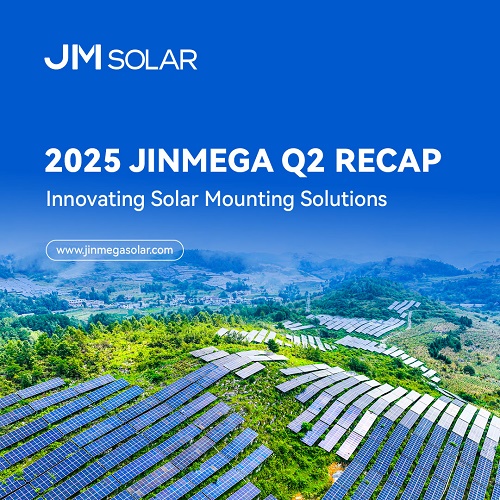 สรุปผลประกอบการไตรมาส 2 ของ JinMega ประจำปี 2025 | นวัตกรรมโซลูชันการติดตั้งโซลาร์เซลล์